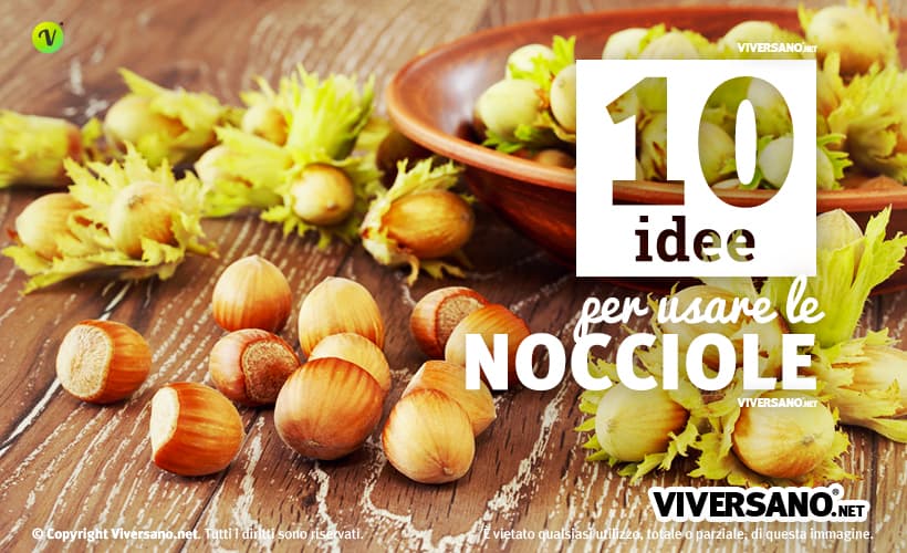 Come cucinare le nocciole